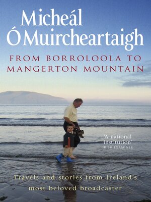 cover image of From Borroloola to Mangerton Mountain